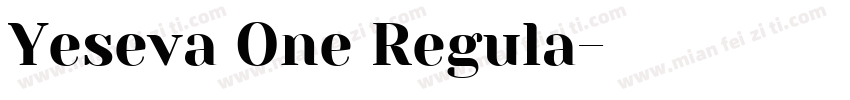 Yeseva One Regula字体转换